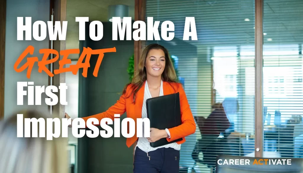 How To Make A GREAT First Impression (1920 x 1152 px)