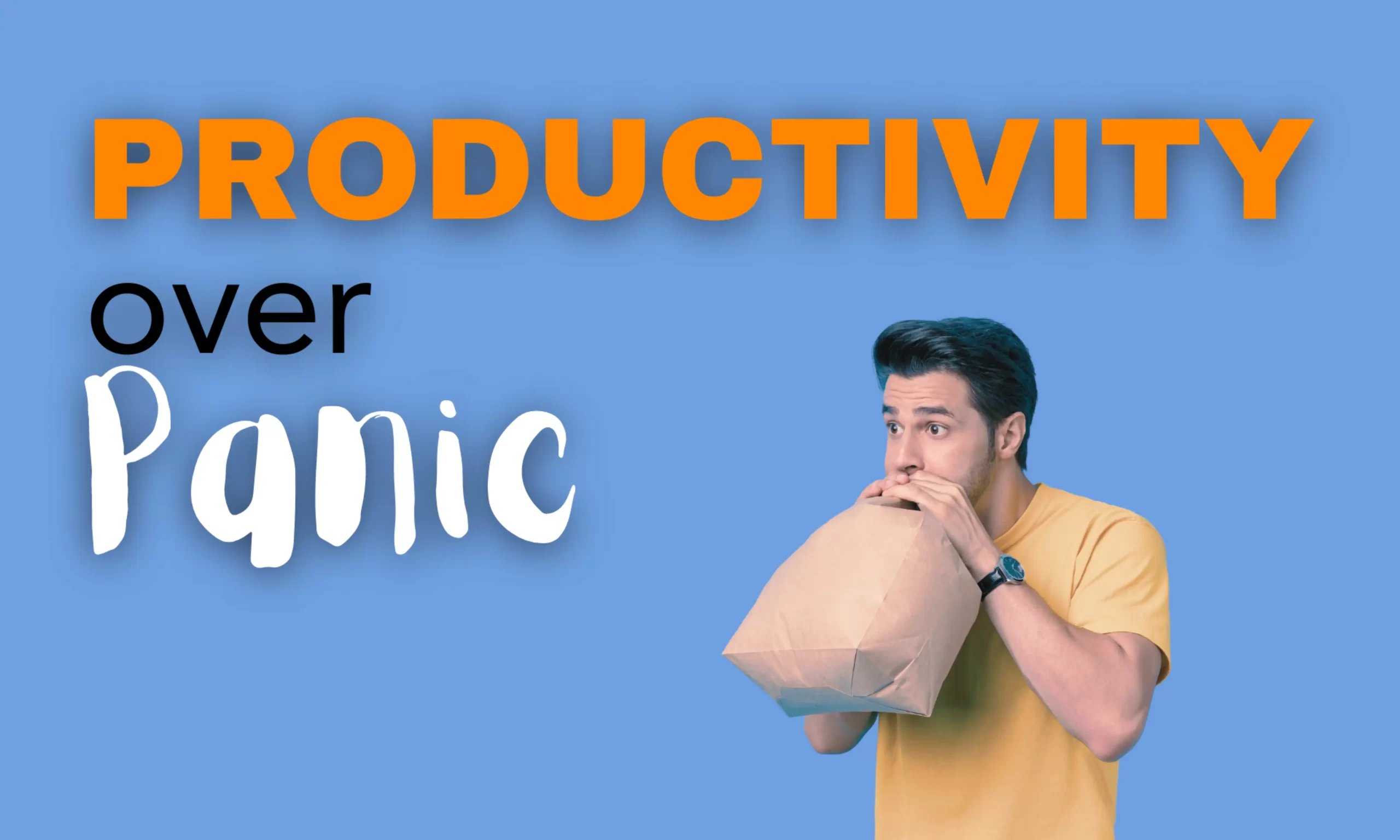 Productivity Over Panic: Handling the Production Shut Down