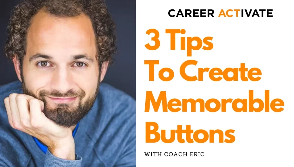 3 Tips For Creating Memorable Buttons