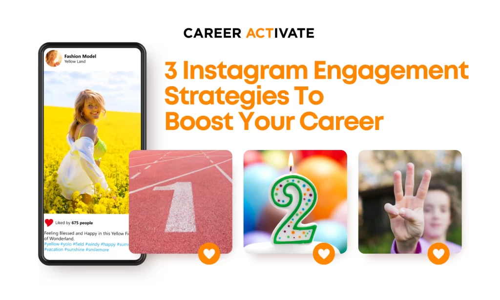 3 Instagram Engagement Strategies to Boost Your Career