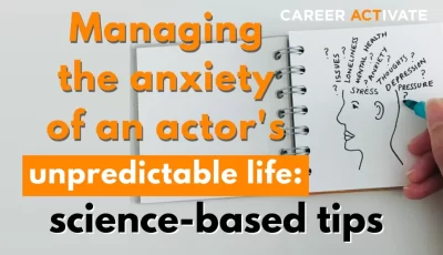 Managing the anxiety of an actor's unpredictable life (1920 x 1152 px)