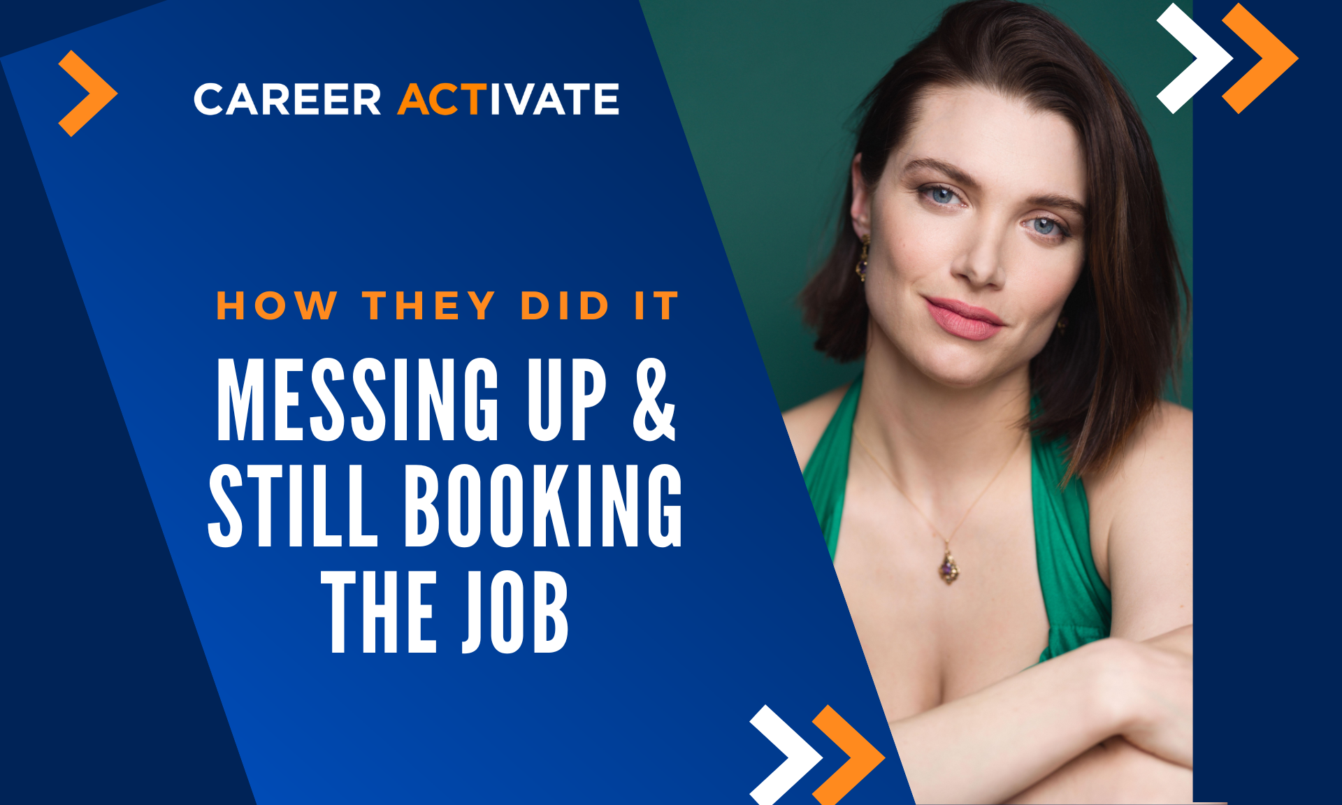 Messing Up And Still Booking The Job – “How They Did It” with Janel Koloski (Part 2)