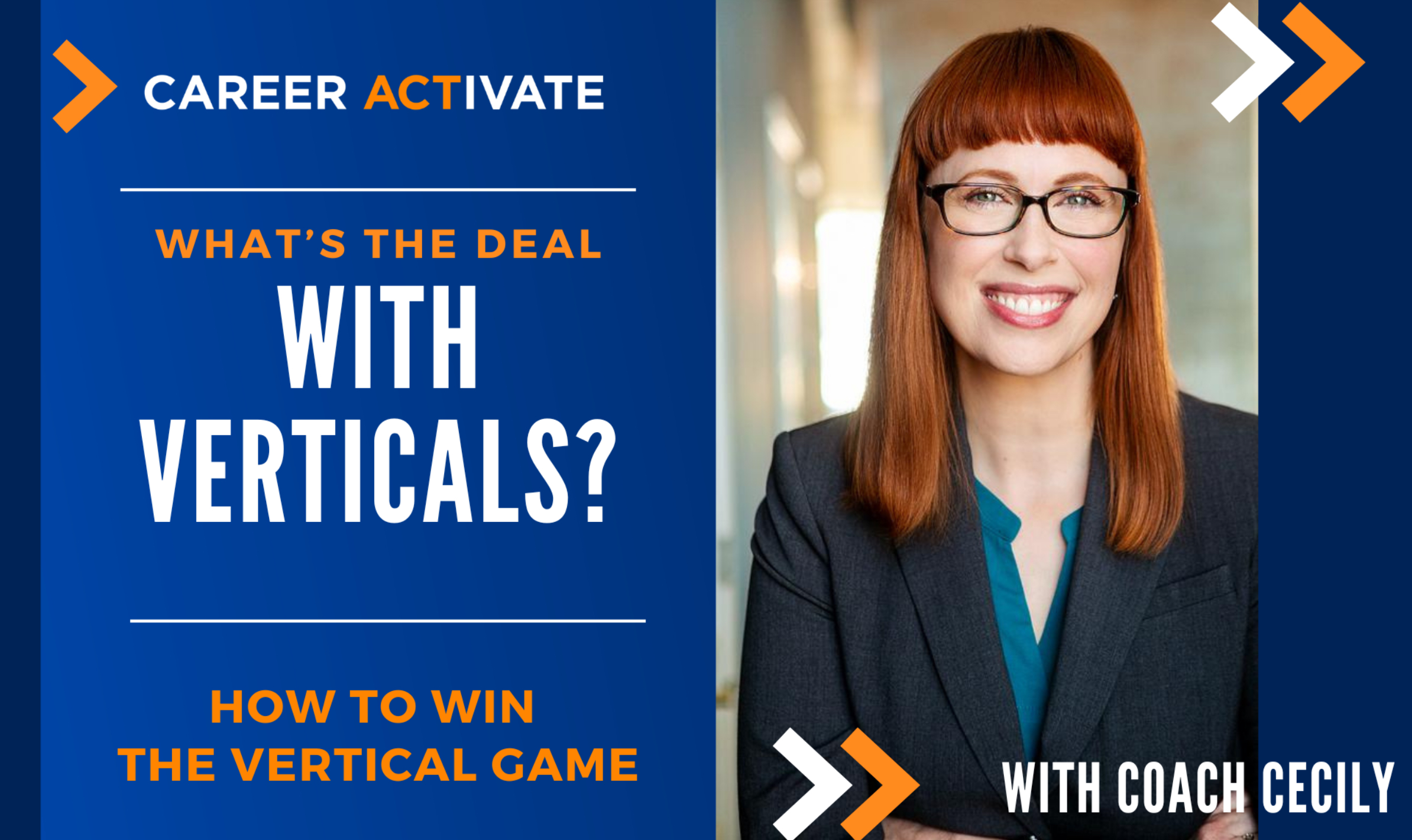 How To Win The Vertical Game: with Coach Cecily